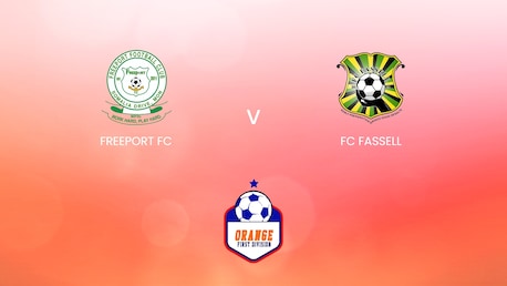 Freeport FC vs FC Fassell | Orange National League 2024/25 | Liberia | Partido completo
