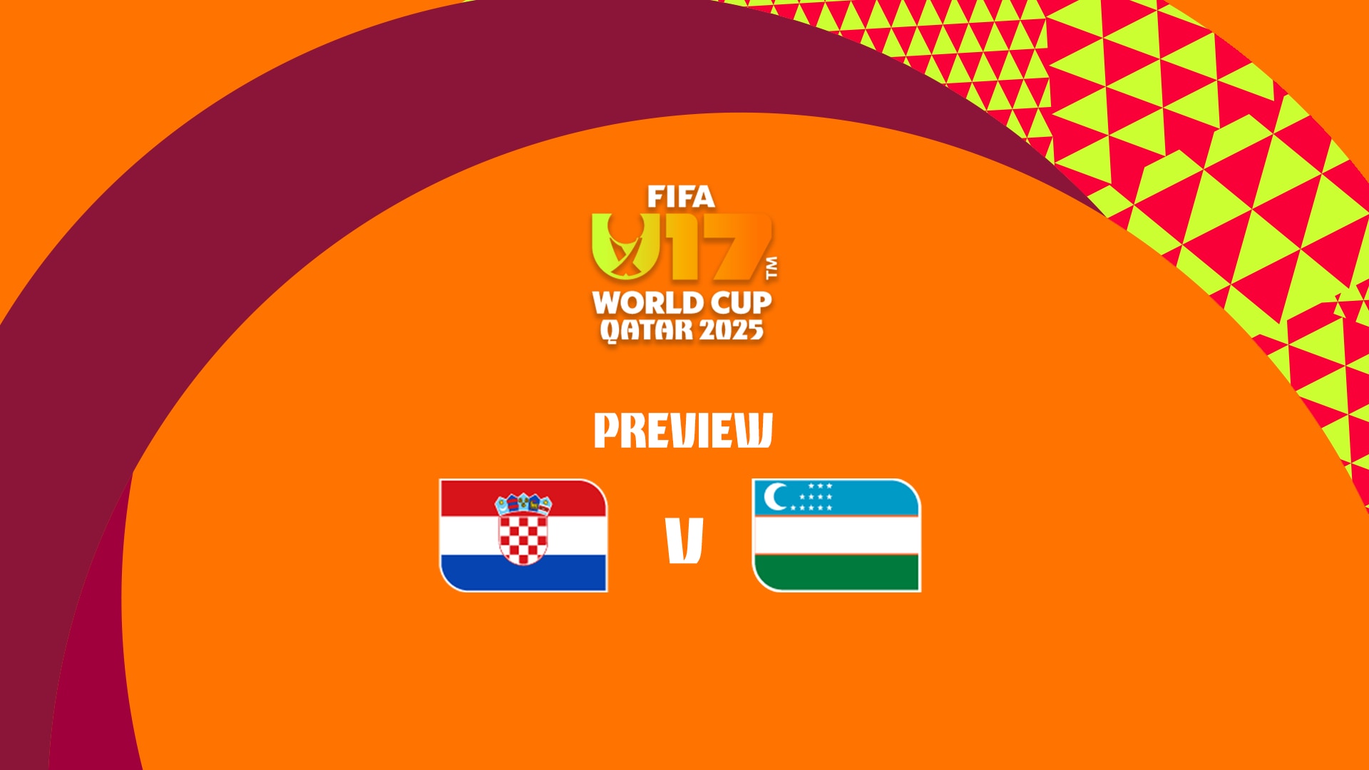 Croatie - Ouzbékistan | Coupe du Monde U-17 de la FIFA, Qatar 2025™ | Présentation du match
