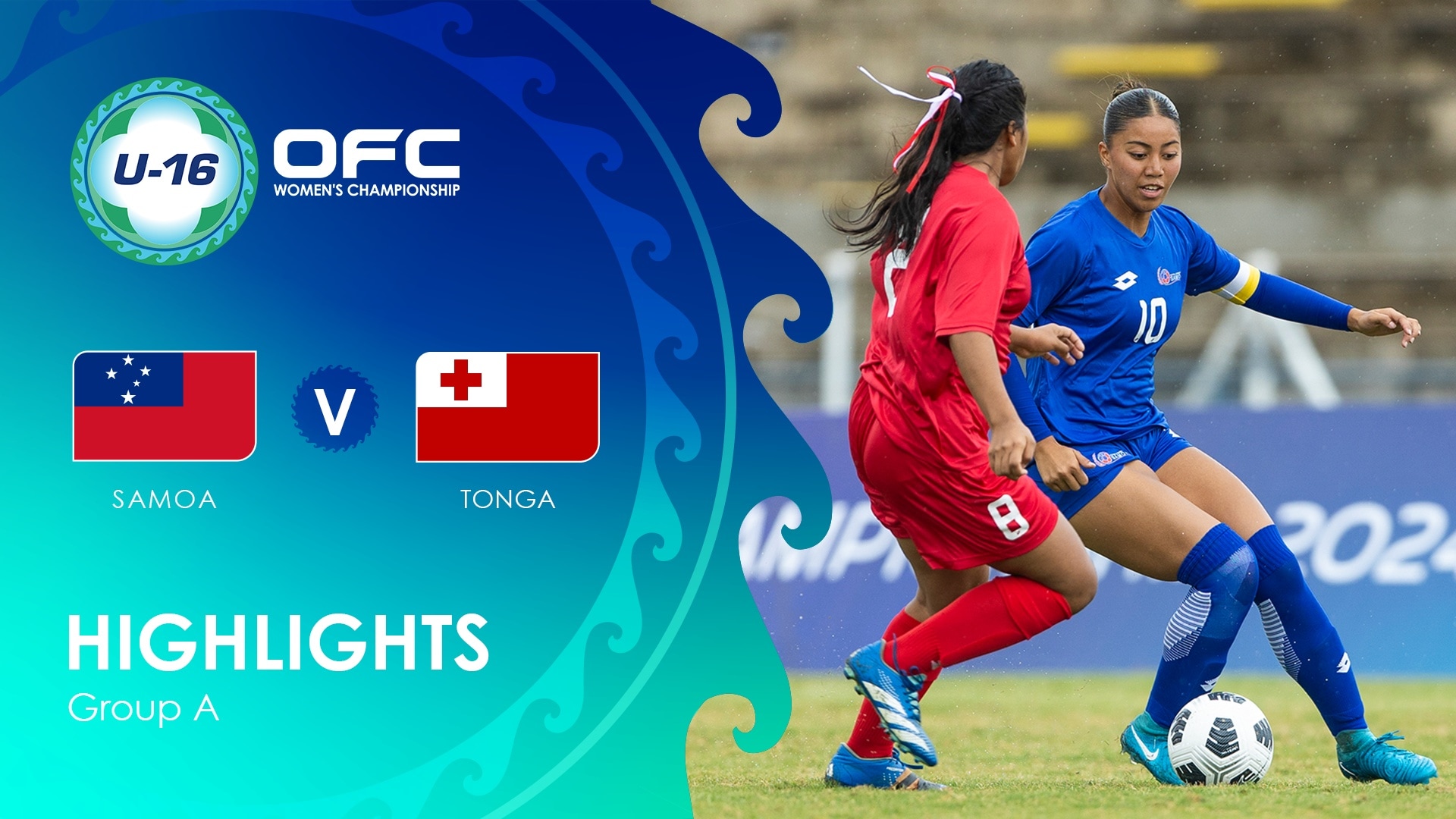Samoa v Tonga | Group A | OFC U-16 Women's Championship | Highlights