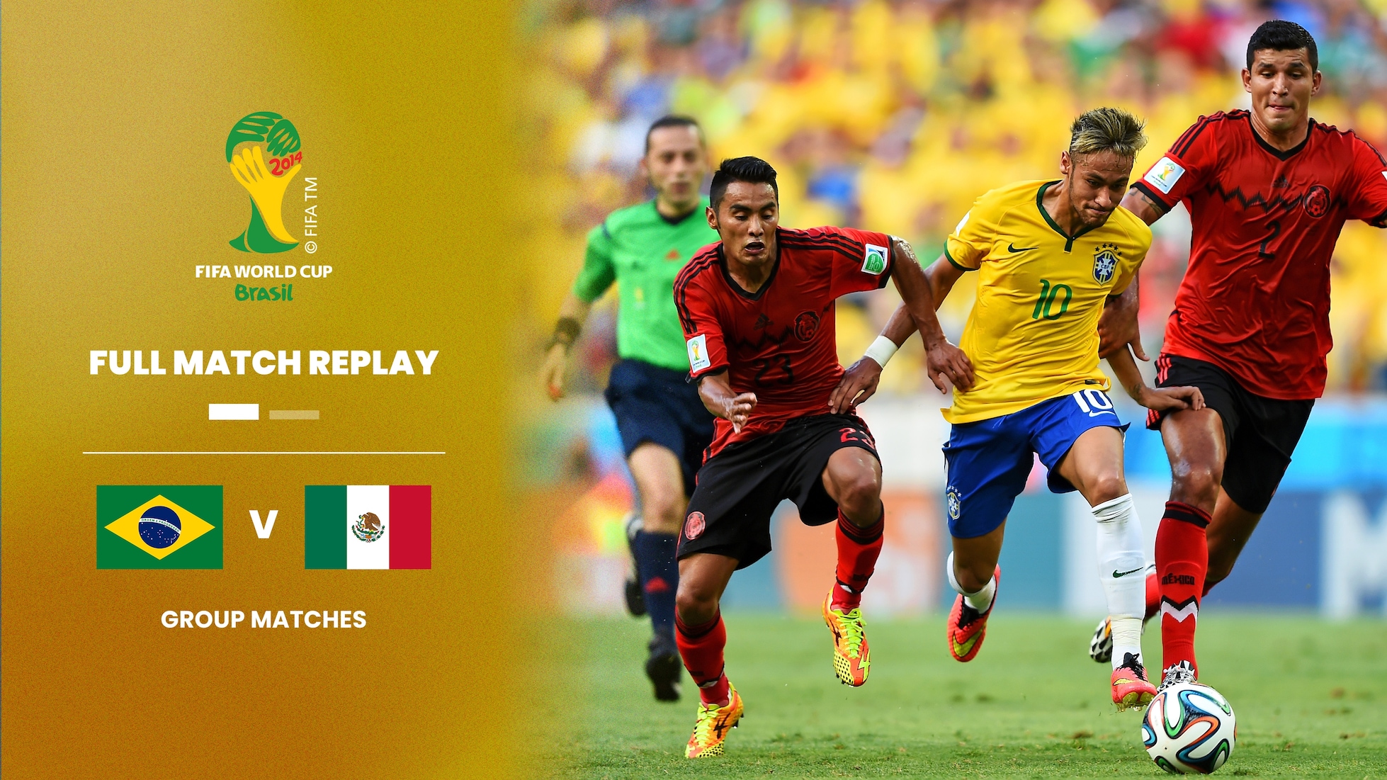 Brasil vs México | Grupo A | Copa Mundial de la FIFA Brasil 2014™ | Partido Completo