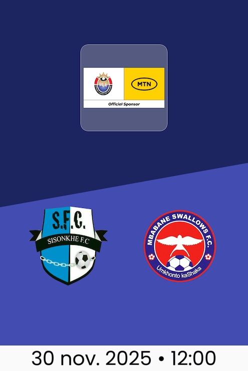 Sisonkhe FC - Mbabane Swallows FC | MTN Premier League 2025/26