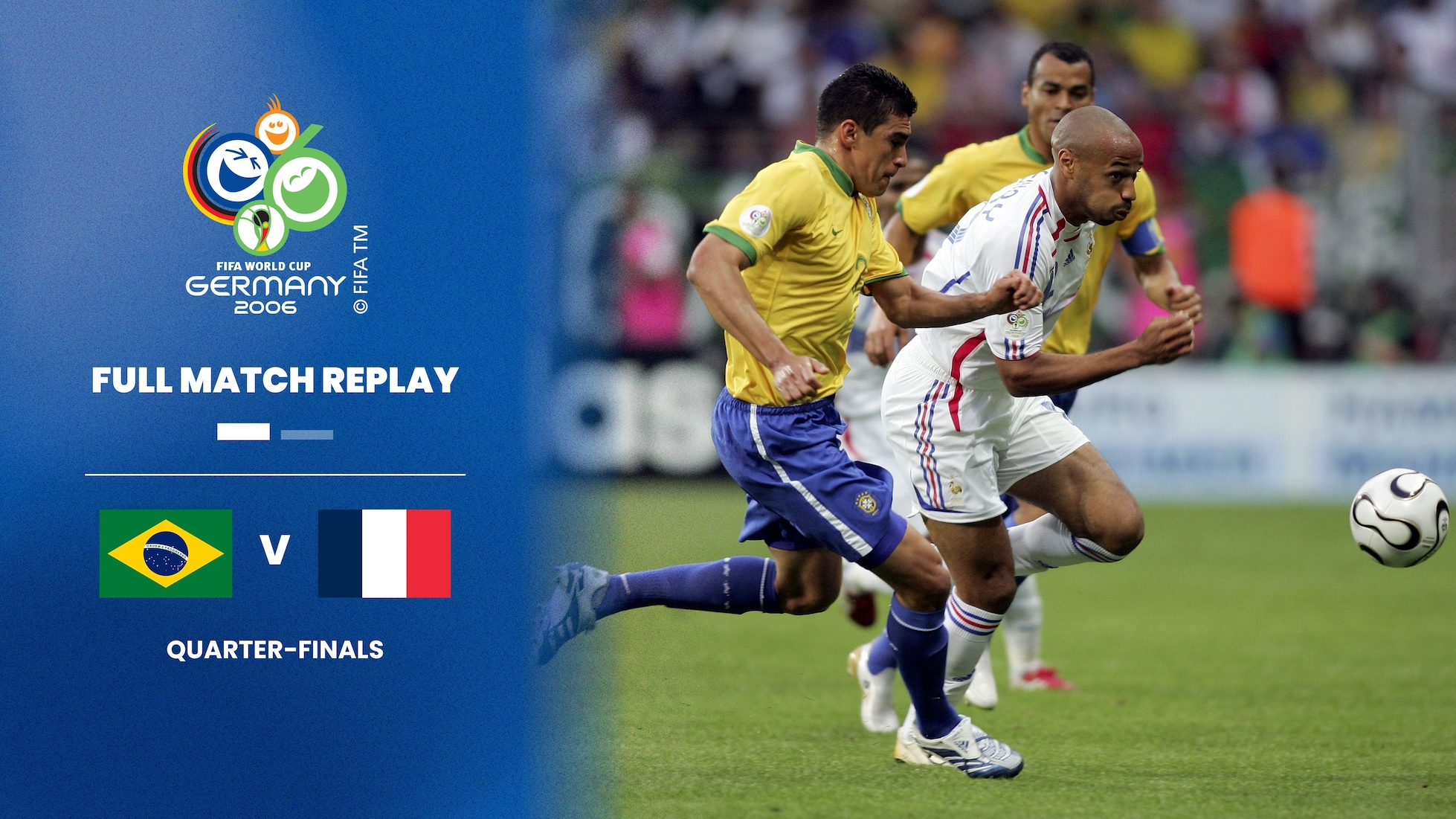 Brésil - France | Quarts de finale | Coupe du Monde de la FIFA, Allemagne 2006™ | Match complet