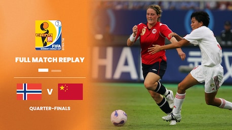 Norvège - RP Chine | Quarts de finale | Coupe du Monde Féminine de la FIFA, Chine 2007™ | Match complet