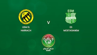 USM El Harrach x ES Mostaganem