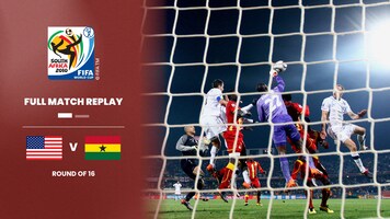 USA v Ghana | Round of 16 | 2010 FIFA World Cup South Africa™ | Full Match Replay