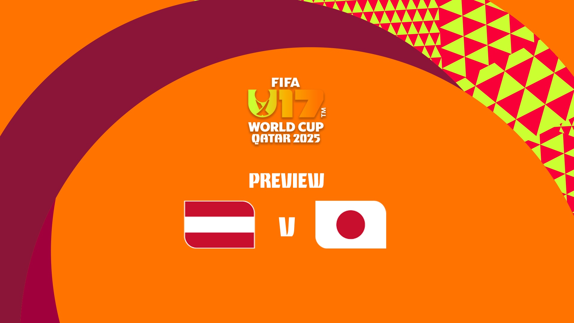 Österreich - Japan | FIFA U-17-Weltmeisterschaft Katar 2025™ | Vorschau