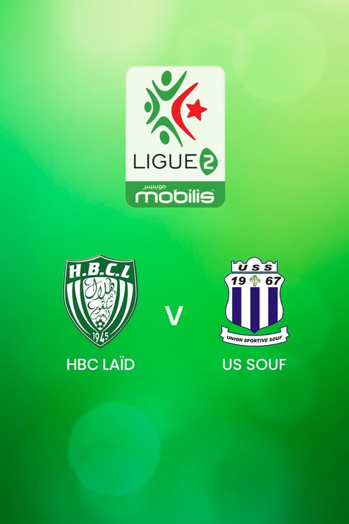 HBC Laïd v US Souf | Ligue 2 2024/25 | Algeria | Full Match Replay