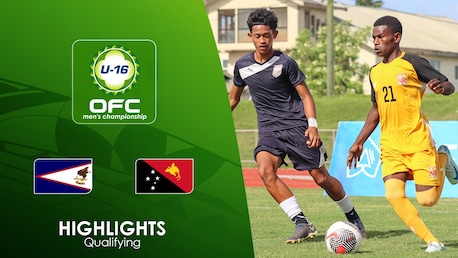 American Samoa vs Papua New Guinea | Fase de clasificación | Campeonato Masculino Sub-16 de la OFC 2025 | Highlights