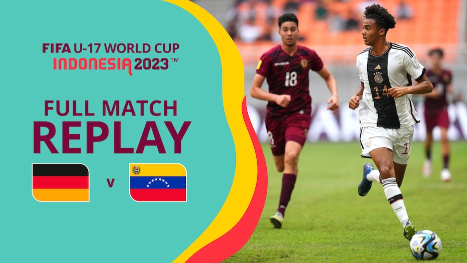 Germany v Venezuela | Group F | FIFA U-17 World Cup Indonesia 2023™ | Full Match Replay