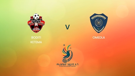 Boditi Ketema v Omedla | Ethiopian Higher League 2024 | Full Match Replay
