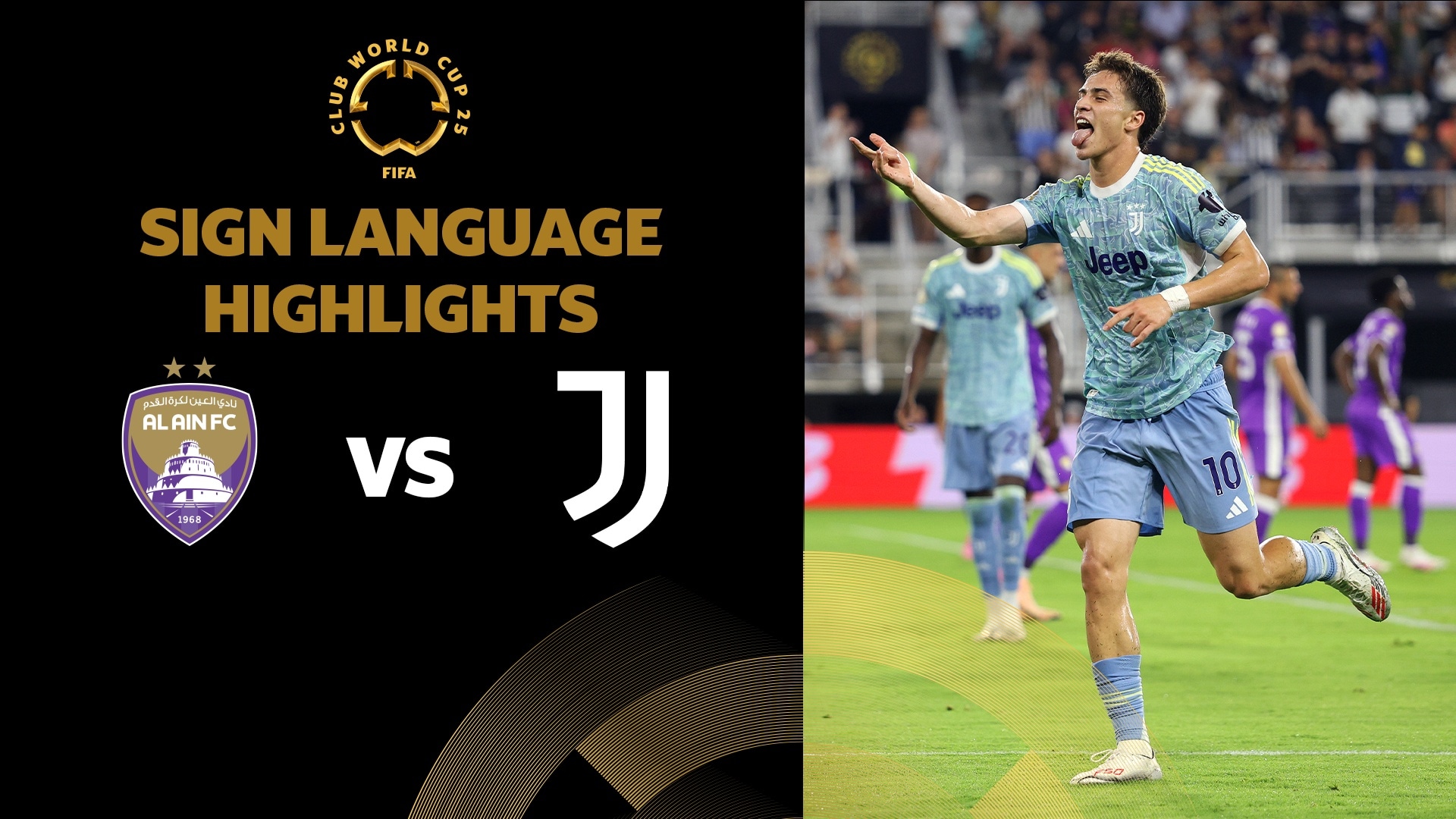 Al Ain FC - Juventus FC | Gruppo G | FIFA Club World Cup 2025™ | Highlights (Lingua dei segni)