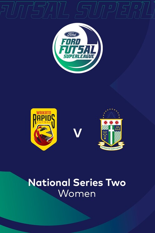 Waikato Rapids v Palmerston North Marist | Ford Futsal SuperLeague 2025 (Women) | Full Match Replay