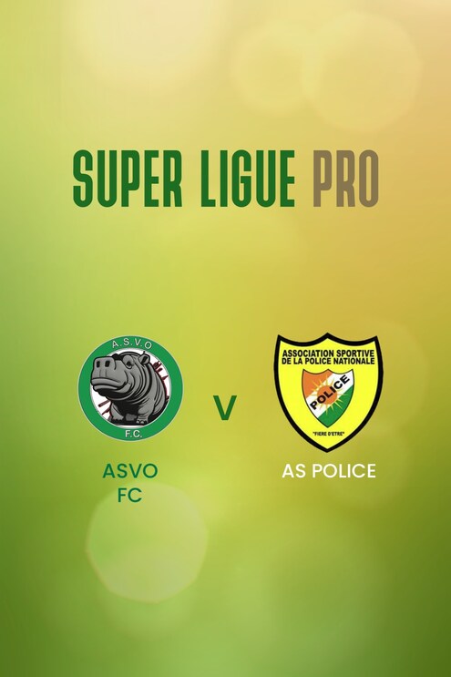ASVO FC vs AS Police | Super Ligue Pro 2024/25 | Partido completo