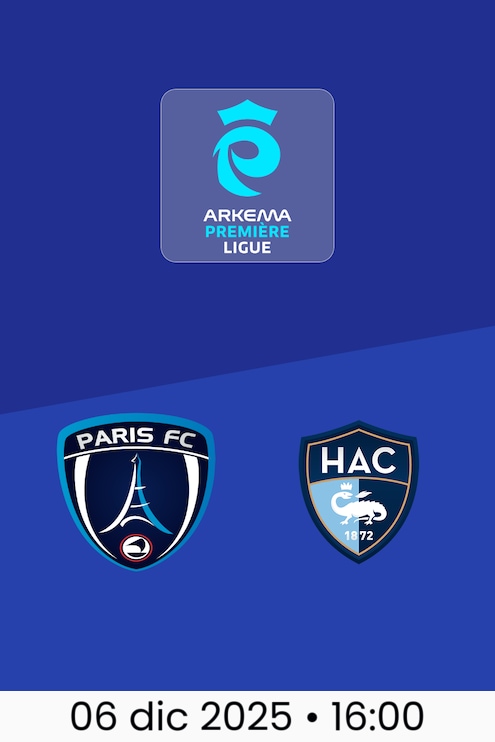 Paris FC - Le Havre | Arkema Première Ligue 2025/26