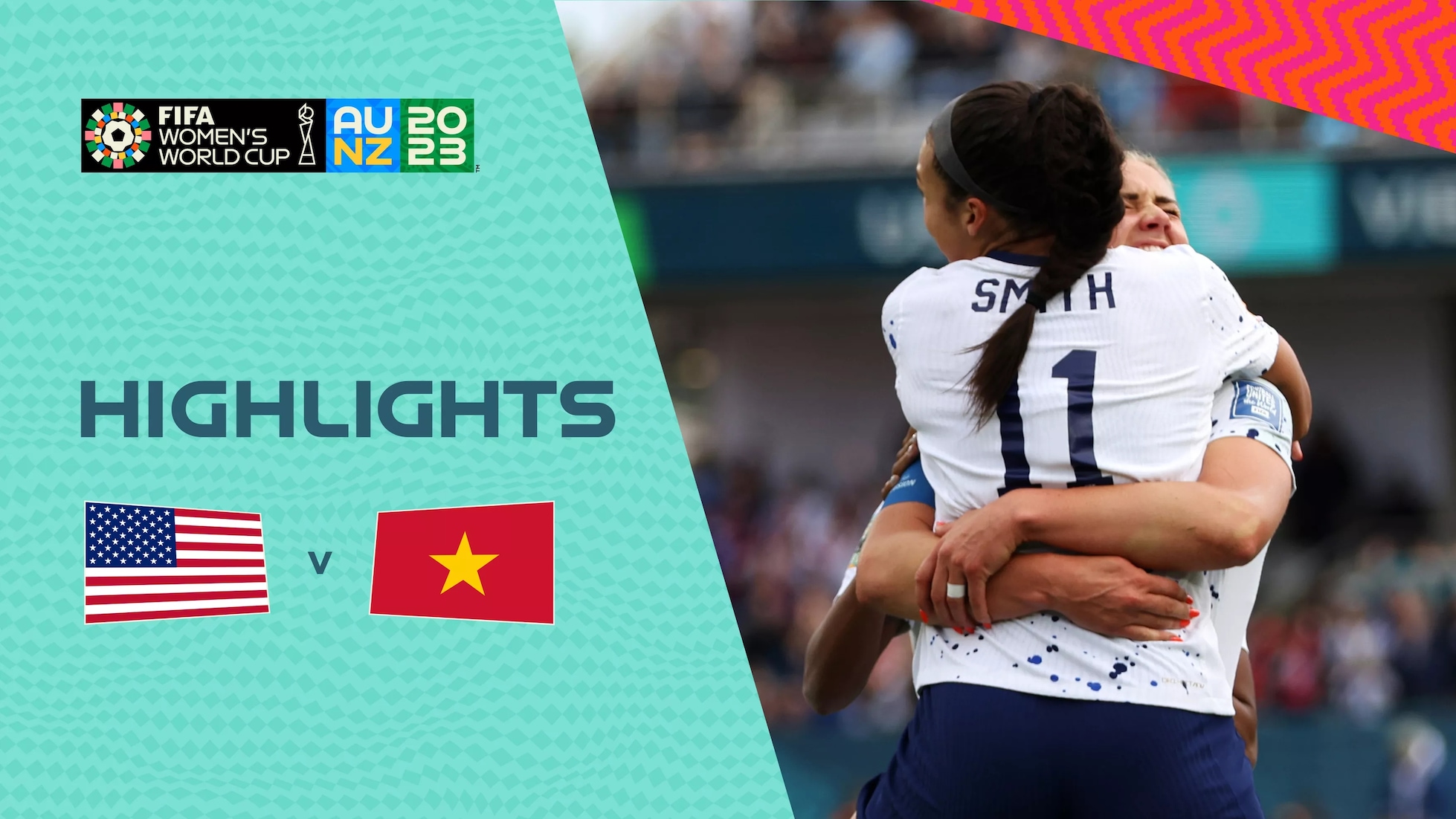 États-Unis - Viêt-Nam | Groupe E | Coupe du Monde Féminine de la FIFA, Australie & Nouvelle-Zélande 2023™ | Résumé vidéo