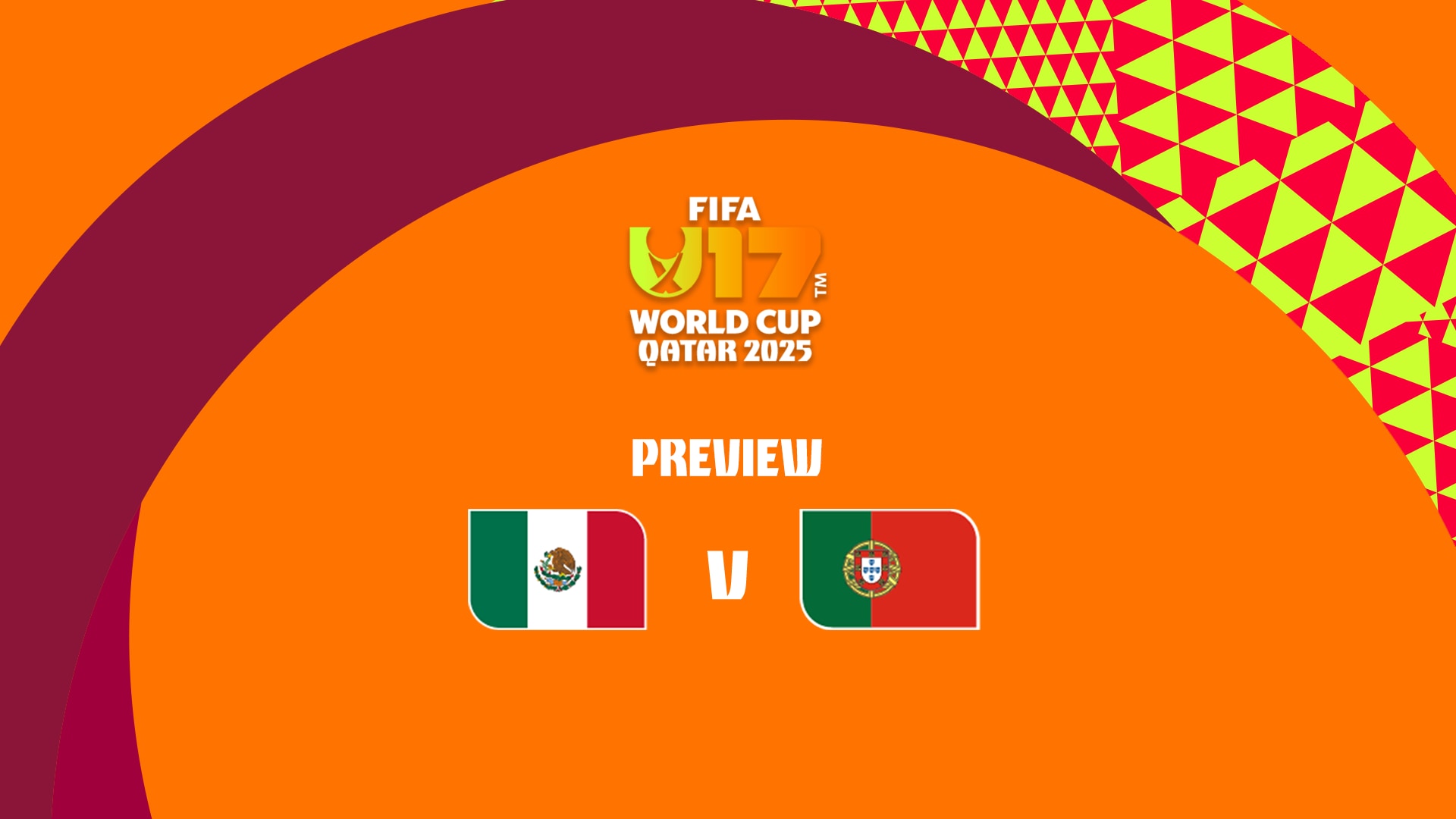 Mexico v Portugal | FIFA U-17 World Cup Qatar 2025™ | Match Preview