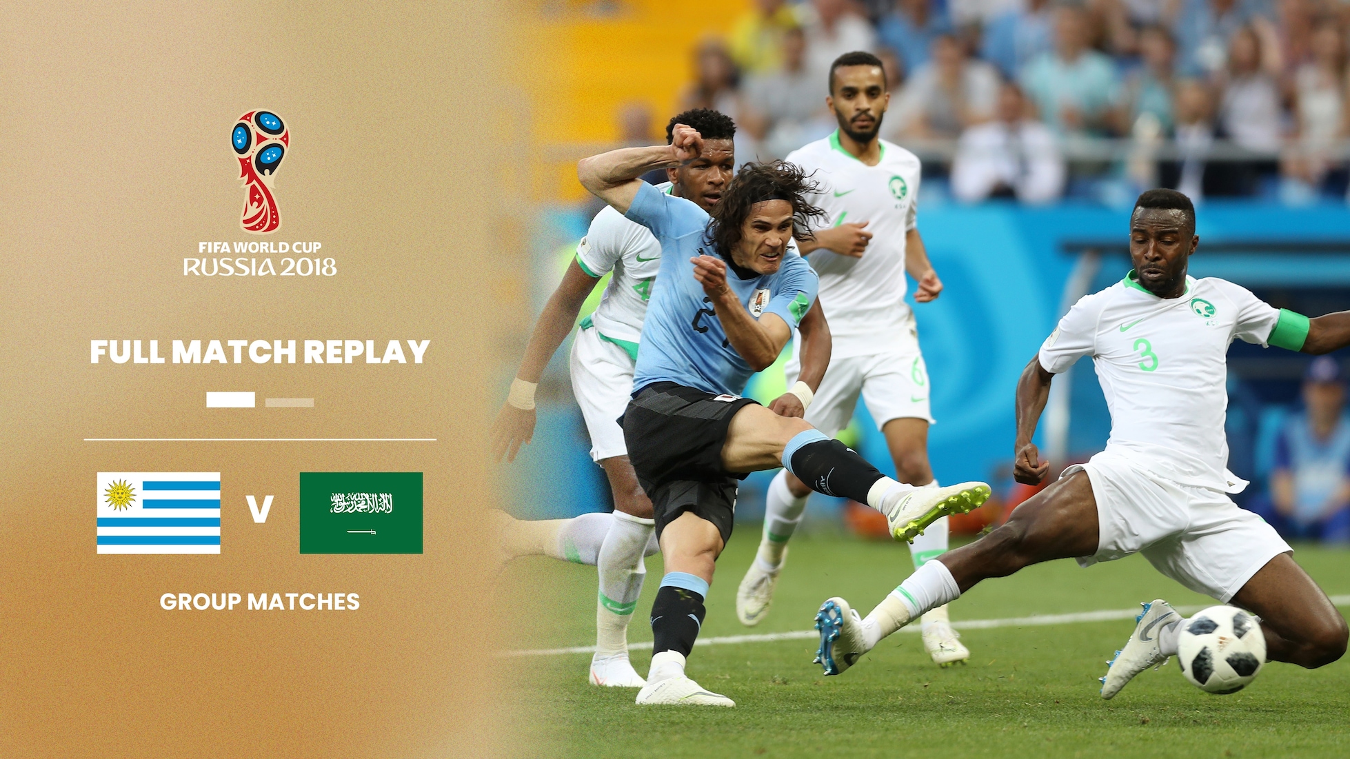 Uruguay - Arabie saoudite | Groupe A | Coupe du Monde de la FIFA, Russie 2018™ | Match complet