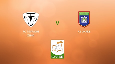 FC Tevragh Zeina - AS Garde | Super D-1 2024/25 | Mauritanie | Match complet