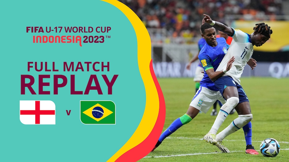 England v Brazil | Group C | FIFA U-17 World Cup Indonesia 2023™ | Full Match Replay