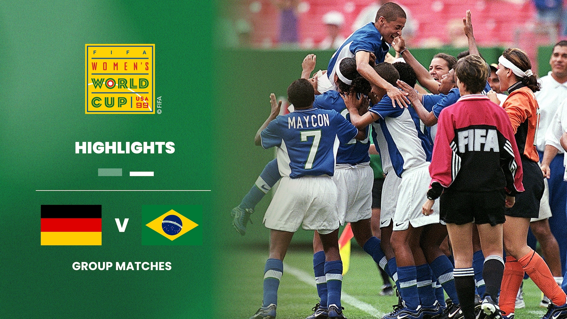 Alemania vs Brasil | Grupo B | Copa Mundial del Fútbol Femenino de la FIFA EE UU 1999™ | Highlights