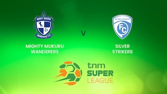 Mighty Wanderers - Silver Strikers FC