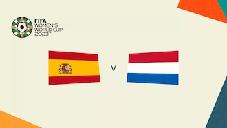 Match Preview: Spain v Netherlands | Quarter-finals | FIFA Women's World Cup Australia & New Zealand 2023™