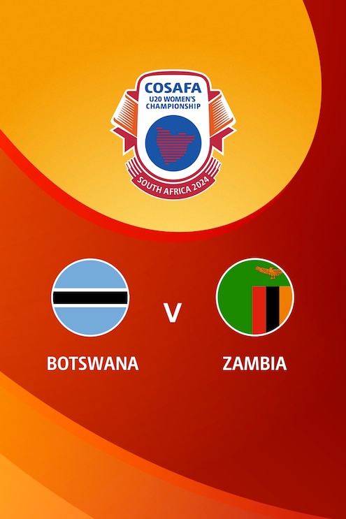 Bostwana - Zambie | COSAFA U-20 Women's Championship 2024 | Match complet