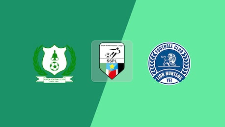 Kator FC v Lion Hunters FC | South Sudan Premier League 2025-2026