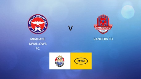 Mbabane Swallows FC v Rangers FC | MTN Premier League 2024/25 | Full Match Replays