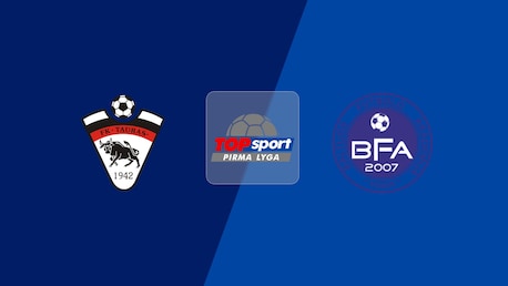 Tauras - BFA | Pirma Lyga 2025 | Match completo