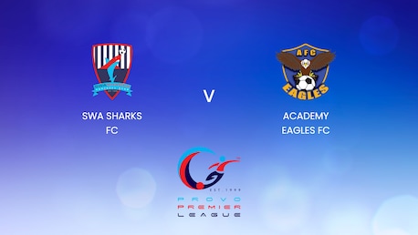 SWA Sharks FC - Academy Eagles FC | Provo Premier League 2024-25 | Spiel in voller Länge