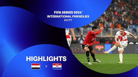 Egitto - Croazia | Finale | FIFA Series 2024 Egypt™ | Highlights
