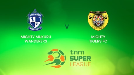Mighty Mukuru Wanderers v Mighty Tigers | TNM Super League | Malawi | Full Match Replay