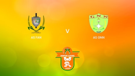 AS Fan - AS GNN | Super Ligue 2024/25| Match completo