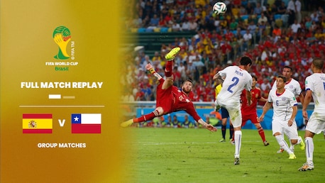 España vs Chile | Grupo B | Copa Mundial de la FIFA Brasil 2014™ | Partido Completo