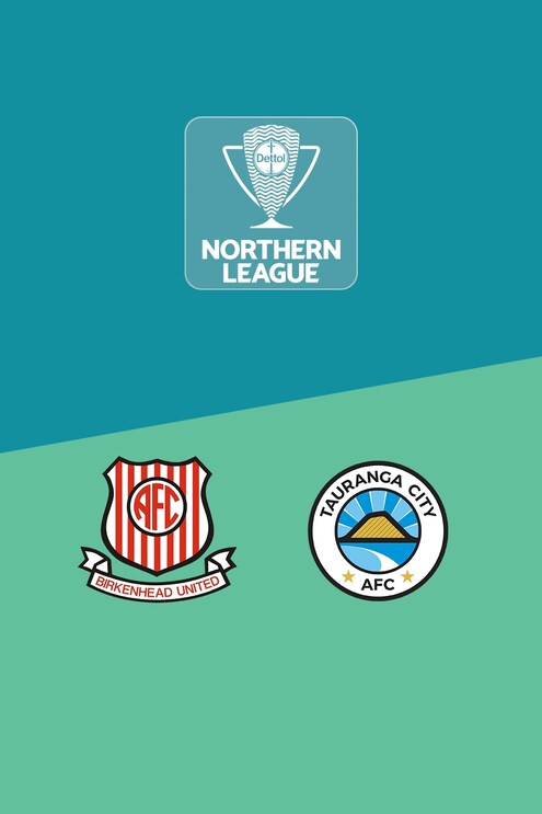 Birkenhead United vs Tauranga City | Liga Norte | Liga Nacional 2025 | Partido completo