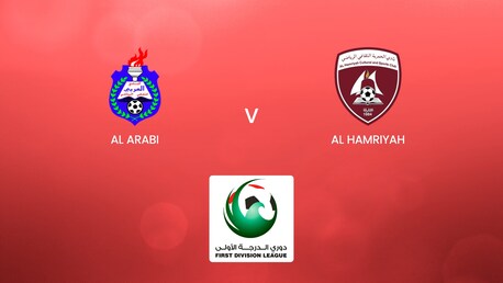 Al Arabi - Al Hamriyah | First Division League | Match complet
