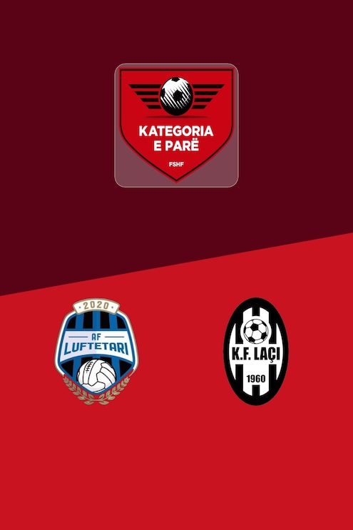 AF Luftëtari - Laçi | Kategoria e Parë 2025/26 | Match complet