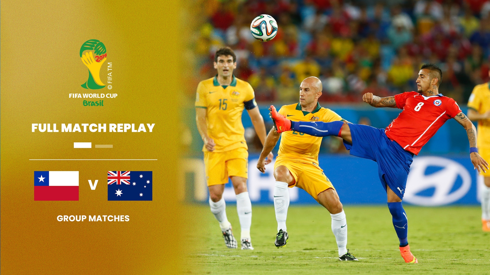 Chile vs Australia | Grupo B | Copa Mundial de la FIFA Brasil 2014™ | Partido Completo