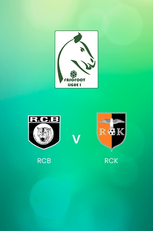 RCB - RCK | Ligue 1 | Burkina Faso | Match Completo