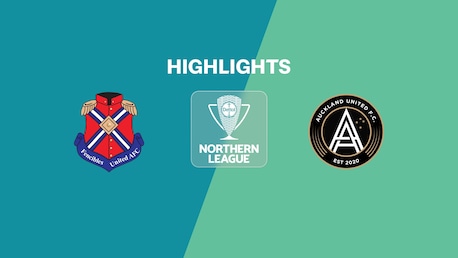 Fencibles United - Auckland United | Liga Nord | National-Liga 2025 | Highlights