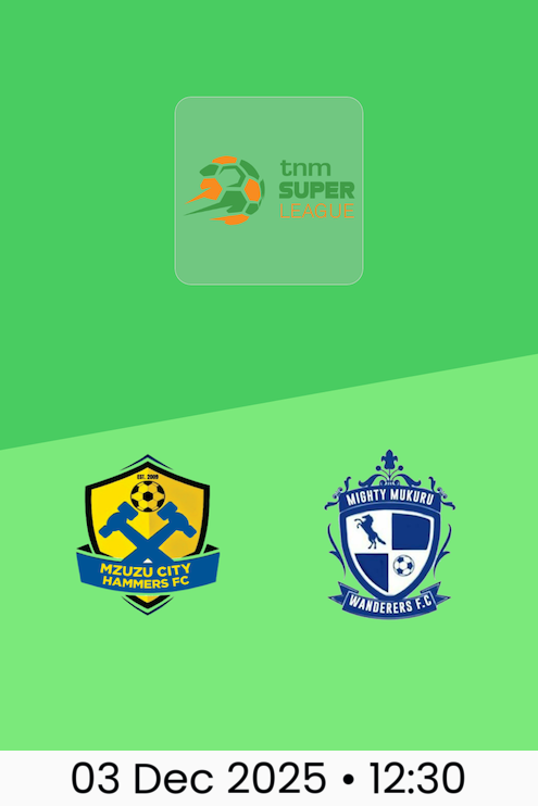 Mzuzu City Hammers FC v Mighty Wanderers | TNM Super League 2025