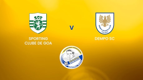 Sporting Clube de Goa v Dempo SC | Group A | Bhausaheb Bandodkar Memorial Trophy (2nd Edition) | Full Match Replay
