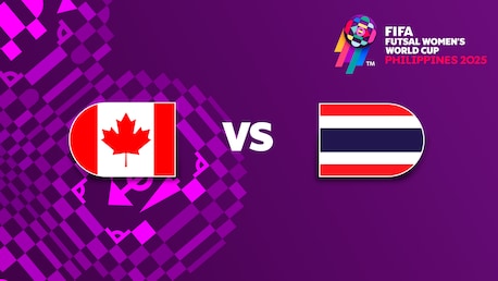 Kanada - Thailand | Gruppe B | FIFA Futsal-Frauen-Weltmeisterschaft Philippinen 2025™