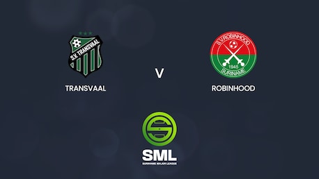 Transvaal - Robinhood | SML Season II - 2025 | Match completo