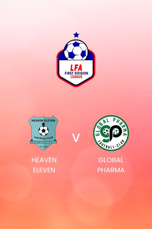 Heaven Eleven - Global Pharma | LFA First Division League 2024/25 | Match complet
