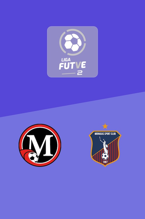 Miranda - Monagas B | Liga FUTVE 2 - 2025 | Match completo