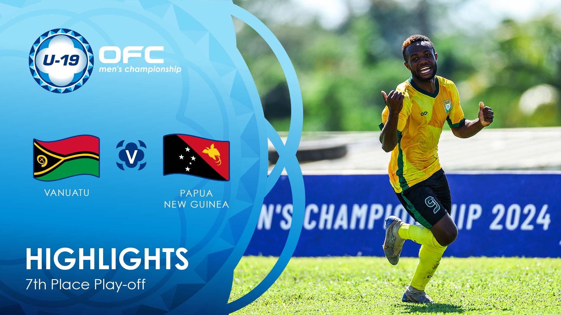 Vanuatu v Papua New Guinea | Play-off for seventh place | OFC U-19 Men's Championship | Highlights