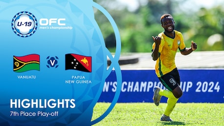 Vanuatu v Papua New Guinea | Play-off for seventh place | OFC U-19 Men's Championship | Highlights