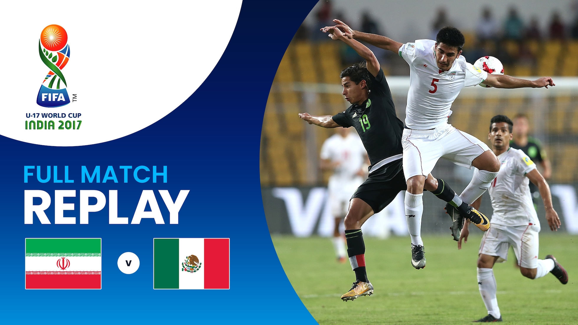 RI Iran - Mexique | Huitièmes de finale | Coupe du Monde U-17 de la FIFA, Inde 2017™ | Replay